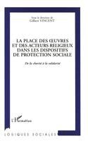 Vincent Gilbert - place des oeuvres et des acteurs religieux dans les dispositifs de protection sociale, Häftad. Tillgänglighet: Lägg i varukorg