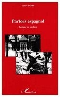 Fabre Gilbert - Parlons Espagnol, Häftad