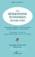 déterminisme économique de Karl Marx