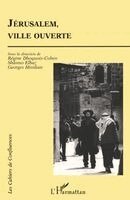 Régine Dhoquois-Cohen - Jérusalem, ville ouverte, Häftad