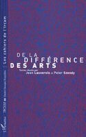 Peter Szendy - de la Difference Des Arts, Häftad