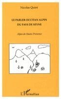 Nicolas Quint - Parler Occitan Alpin du Pays de Seyne, Häftad