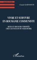 Karnoouh Claude - Vivre et Survivre en Roumanie Communiste, Häftad