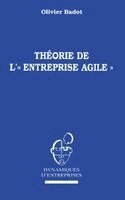 Théorie de l' " Entreprise Agile "