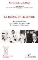 Denis Rolland - Brésil et le Monde, Häftad