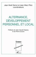 Jean-Noël Demol - Alternance, Développement Personnel et Local, Häftad. Tillgänglighet: Lägg i varukorg