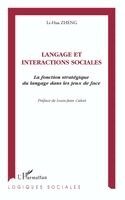 Dominique Desjeux - Langage et Interactions Sociales, Häftad