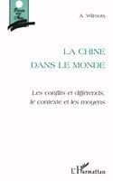 Wilmots a - Chine dans le Monde, Häftad