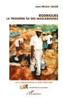 Marie-Pierre Rivière - Rodrigues la troisieme île de Mascareignes, Häftad