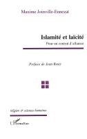 Joinville-Ennezat Maxime - Islamité et Laïcité, Häftad. Tillgänglighet: Lägg i varukorg