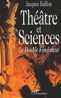 Théâtre et Sciences