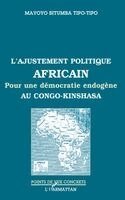 Tipo-Tipo Mayoyo Bitumba - L'Ajustement Politique Africain, Häftad. Tillgänglighet: Lägg i varukorg