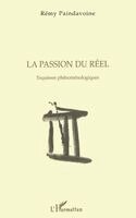 Passion Du Reel