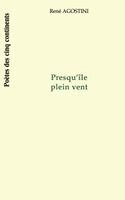 Presqu'ile Plein Vent