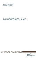 Dialogues Avec La Vie