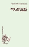 Dans l'Obscurite