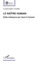Naître Humain
