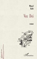 Michael Ballé - Vox Dei, Häftad