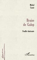 Michel Cassir - Braise de Galop, Häftad