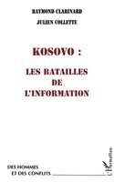 Raymond Clarinard - Kosovo, Häftad