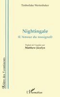 Nightingale (l'Amour Du Rossignol)