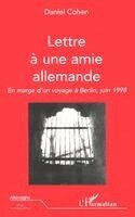 Daniel Cohen - Lettre a Une Amie Allemande, Häftad. Tillgänglighet: Lägg i varukorg