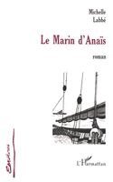 Michelle Labbé - Marin d'Anaïs, Häftad