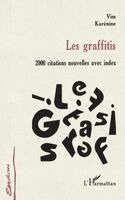 Antoine de Vial - Les Graffitis, Häftad