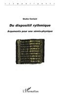 Ceriani Giulia - Du Dispositif Rythmique, Häftad