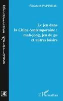 Jeu Dans La Chine Contemporaine