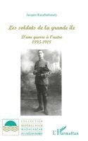 Razafindranaly J - Les Soldats de la Grande Ile, Häftad