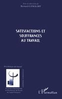 Bernard Gangloff - Satisfactions Et Souffrances Au Travail, Häftad