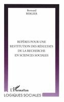 Bertrand Bergier - Repères Pour Une Restitution Des Résultats de la Recherche En Sciences Sociales, Häftad
