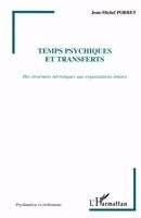 Temps Psychiques Et Transferts