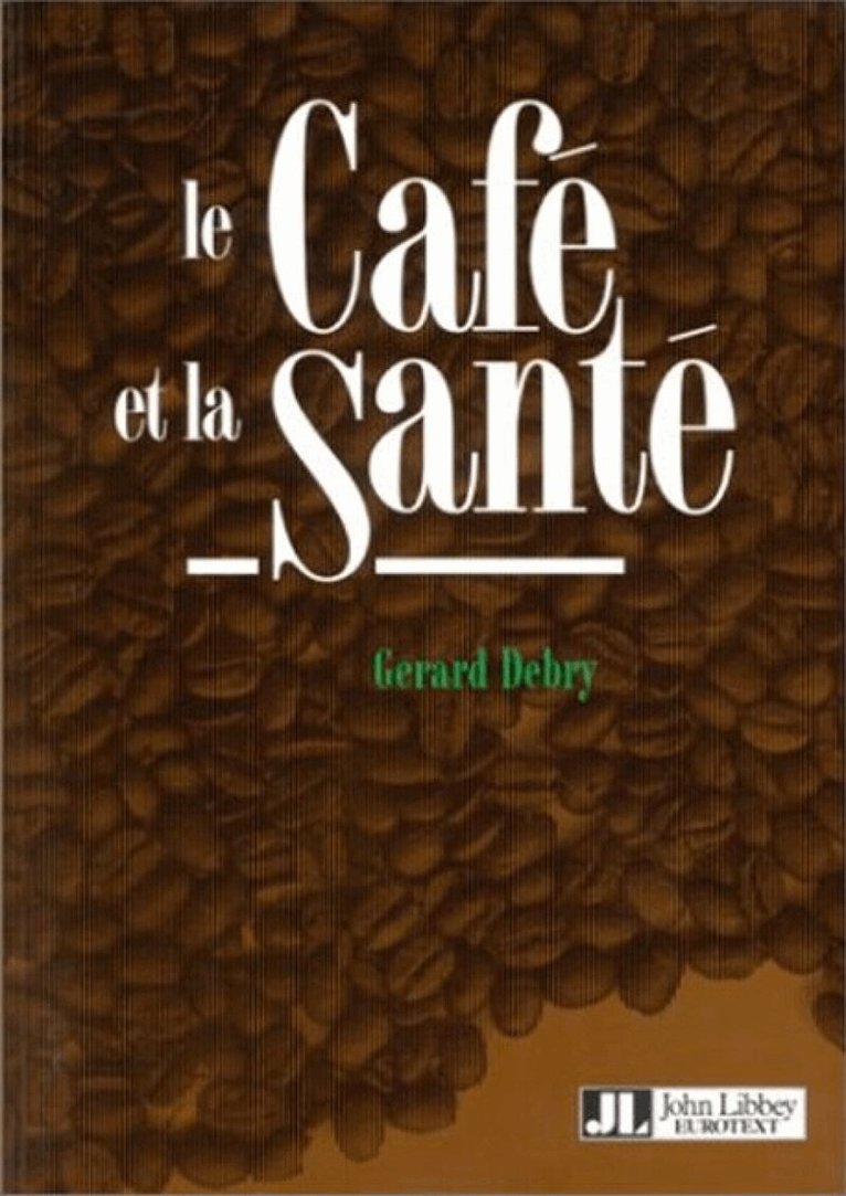 Gerard Debry - Café et la Santé, Häftad