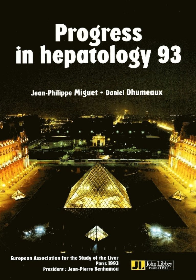 Jean-Philippe Miguet, Daniel Dhumeaux - Progress in Hepatology 1993, Häftad