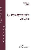 Some Maxime Z - Métamorphose de Zita, Häftad