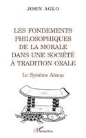 Les Fondements Philosophiques de la Morale Dans Une Société À Tradition Orale