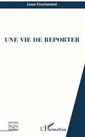 Vie de Reporter