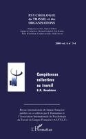 Claude Lemoine - COMPÉTENCES COLLECTIVES AU TRAVAIL (Vol. 6, n° 3-4), Häftad