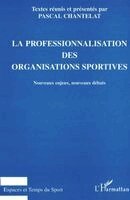 Professionalisation Des Organisations Sportives
