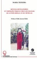 Rituels Divinatoires Et Thérapeutiques Chez Les Manjak de Guinée-Bissau Et Du Sénégal