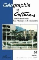 Geographie Et Culture - Conflits Et Minorite Dans l'Europe Post-Communiste, Häftad. Tillgänglighet: Lägg i varukorg