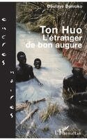 Ton Huo