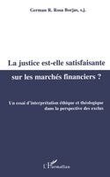 Justice Est-Elle Satisfaisante Sur Les Marchés Financiers ?