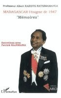 Patrick Rajoelina - MADAGASCAR l'énigme de 1947 " Mémoires " Entretiens avec Patrick RAJOELINA, Häftad. Tillgänglighet: Lägg i varukorg