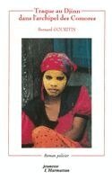 Traque Au Djinn Dans l'Archipel Des Comores