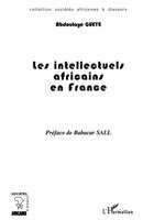 Gueye Abdoulaye - Les Intellectuels Africains En France, Häftad