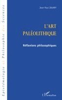 Jouary Jean-Paul - l'ART PALEOLITHIQUE, Häftad