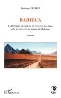 Elordi Santiago - Babieca, Häftad. Tillgänglighet: Lägg i varukorg